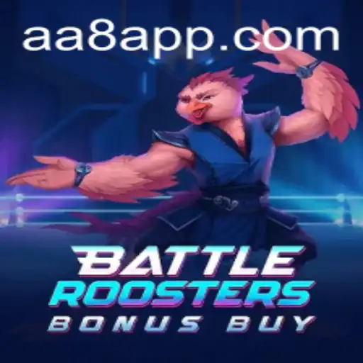 BattleRoostersBonusBuy: An Engaging Gaming Experience with AA8.game