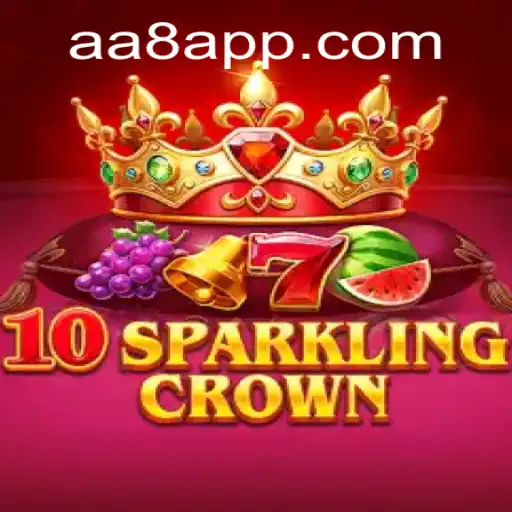 Discover the Thrilling World of 10SparklingCrown on AA8.game